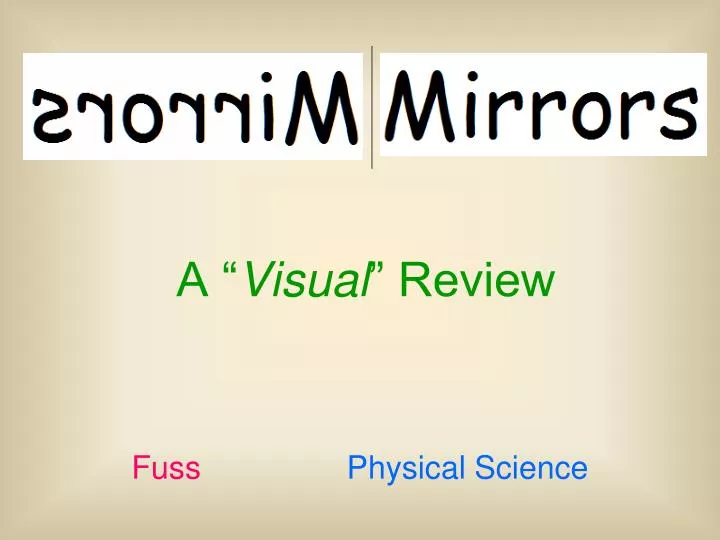 a visual review
