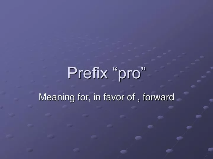 prefix pro