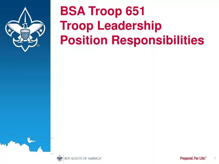 bsa troop 651 troop leadership position responsibilities