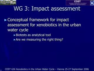 WG 3: Impact assessment