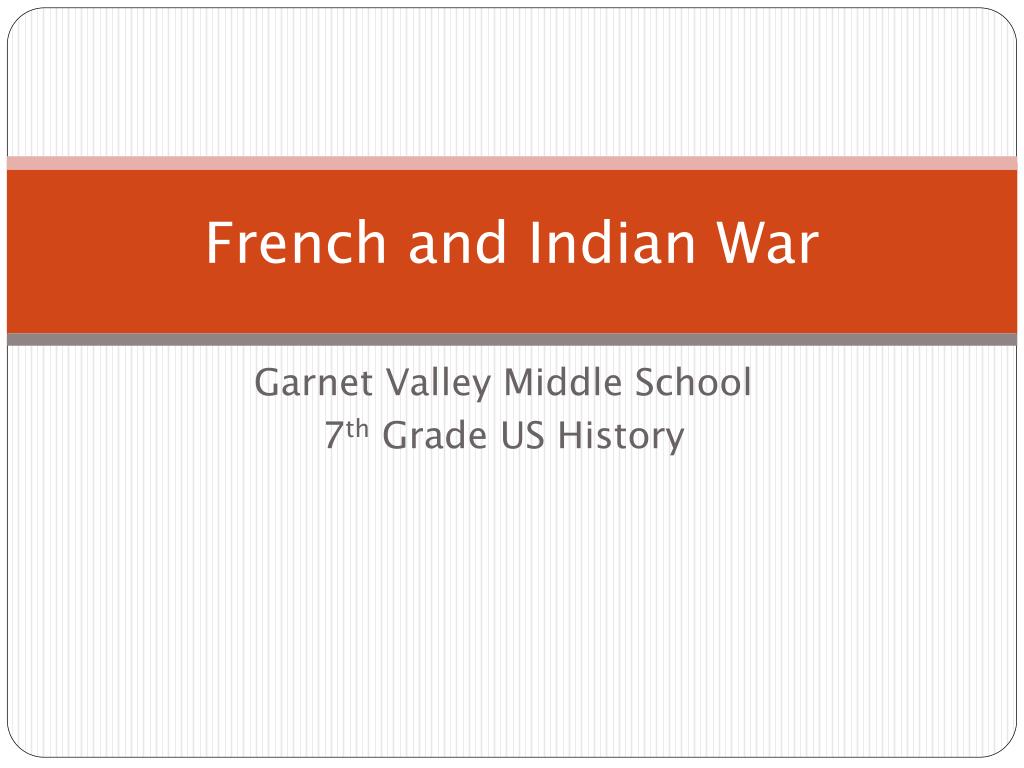 PPT - French and Indian War PowerPoint Presentation, free download - ID ...