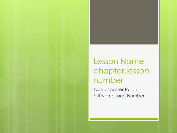 lesson name chapter lesson number