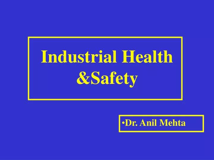industrial health safety