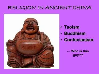 RELIGION IN ANCIENT CHINA