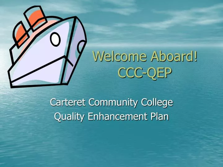 welcome aboard ccc qep