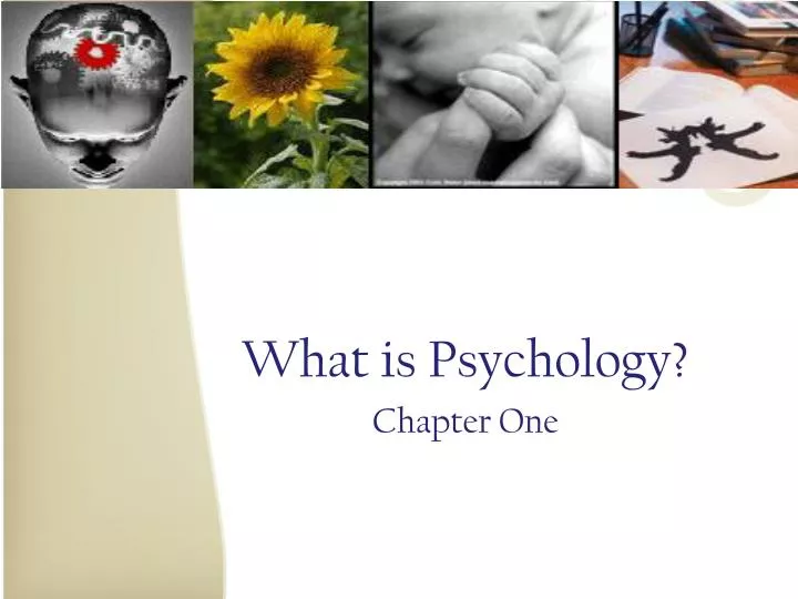 what is psychology chapter one