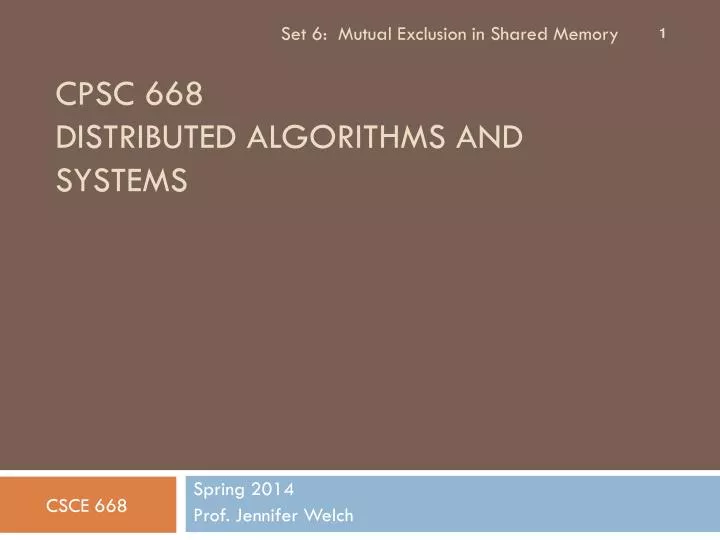cpsc 668 distributed algorithms and systems