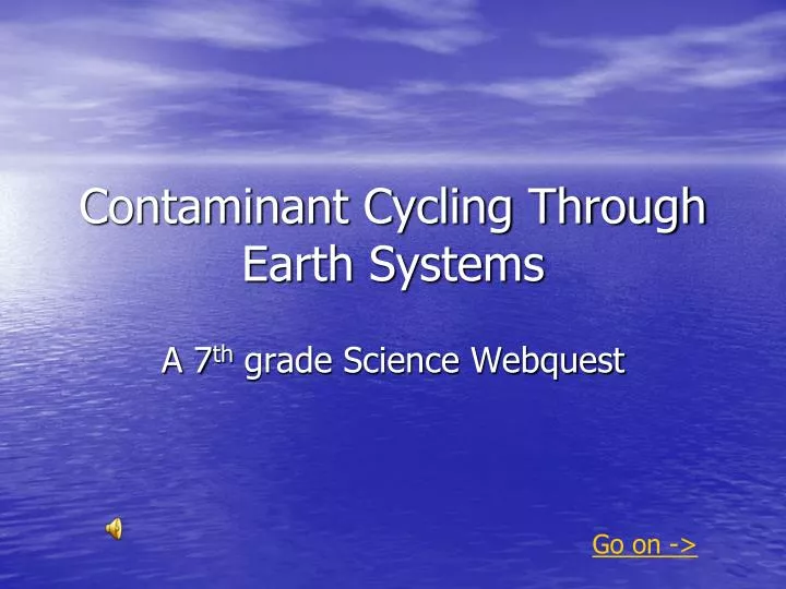 contaminant cycling through earth systems