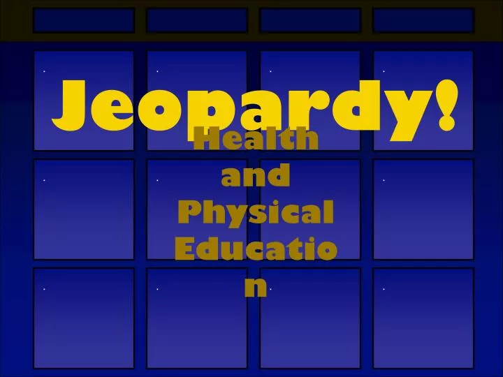 jeopardy