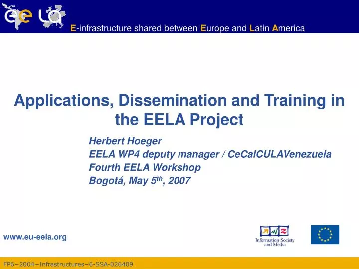 applications dissemination and training in the eela project
