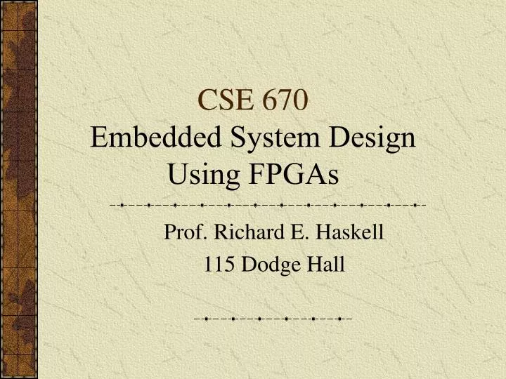 cse 670 embedded system design using fpgas