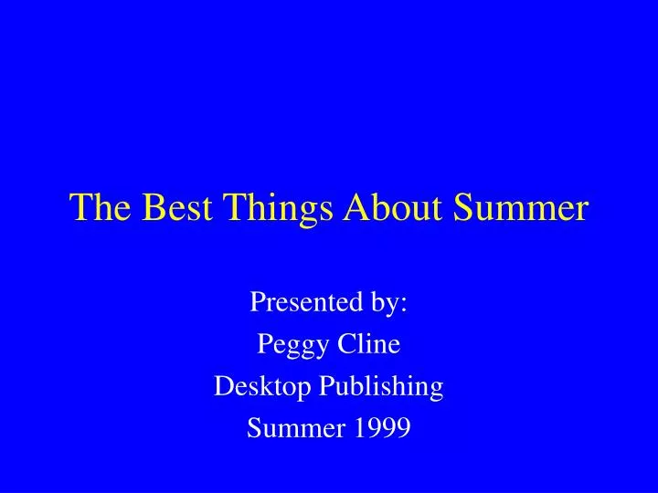 the best things about summer