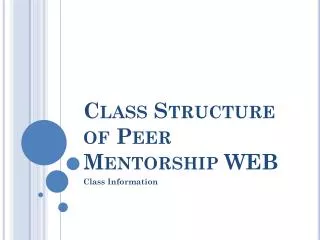 Class Structure of Peer Mentorship WEB