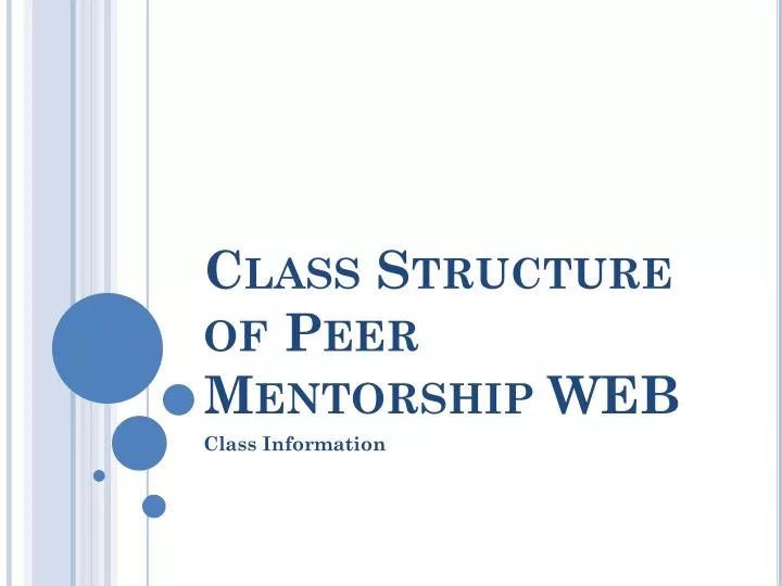 class structure of peer mentorship web