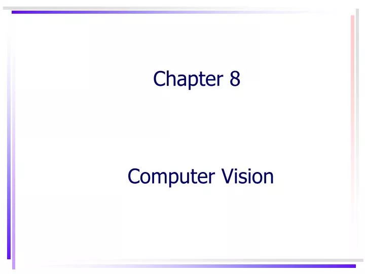 chapter 8 computer vision