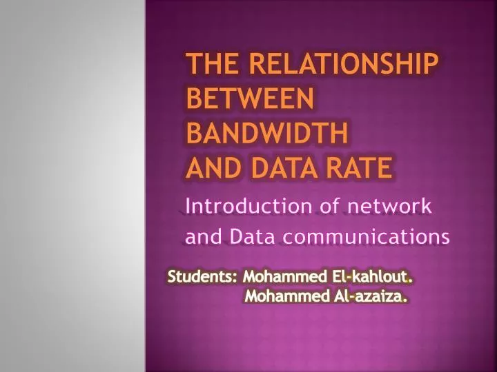 the relationship between bandwidth and data rate