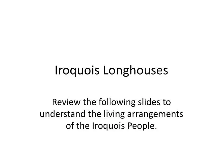 iroquois longhouses