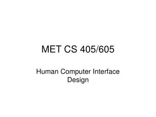 MET CS 405/605