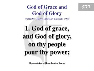 God of Grace and God of Glory (Verse 1)