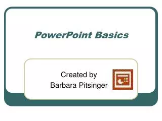 PowerPoint Basics