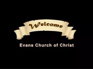 Evans Church of Christ