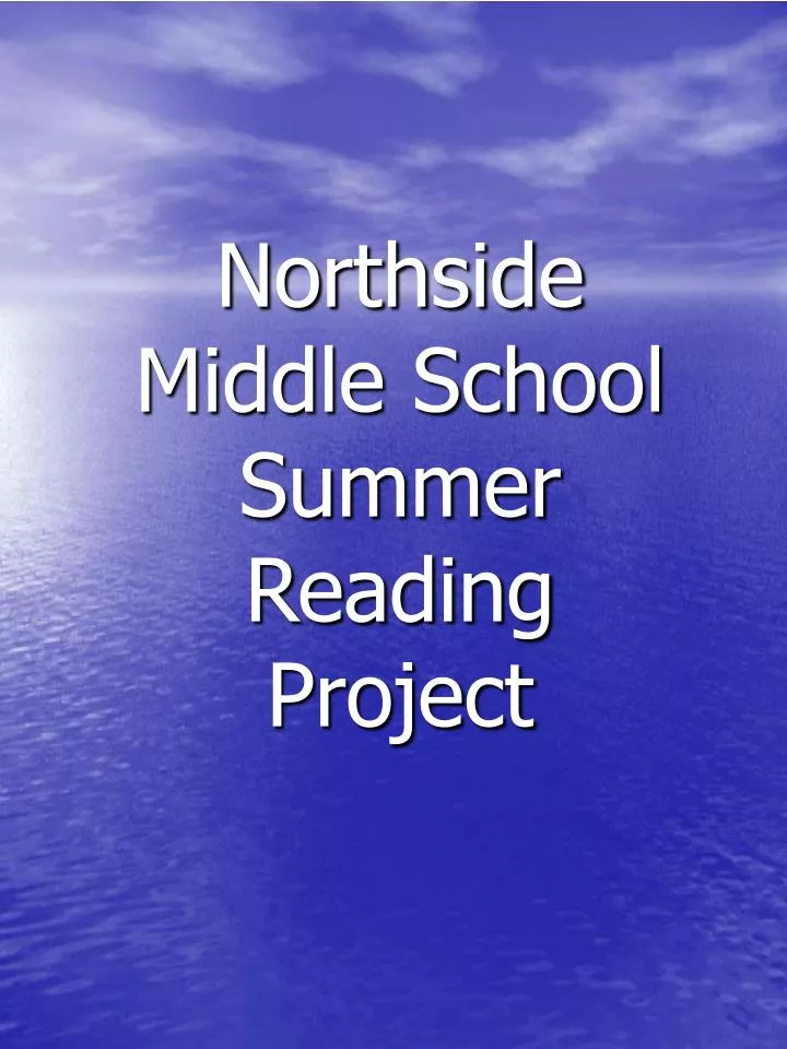 northside middle school summer reading project