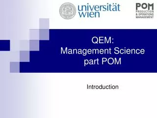 QEM: Management Science part POM