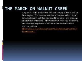The March on Walnut Creek