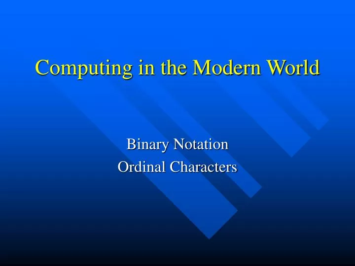 computing in the modern world