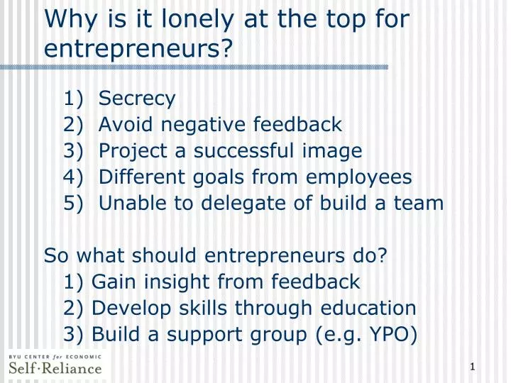 why is it lonely at the top for entrepreneurs