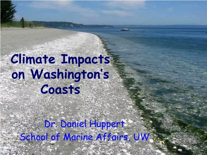 climate impacts on washington s coasts