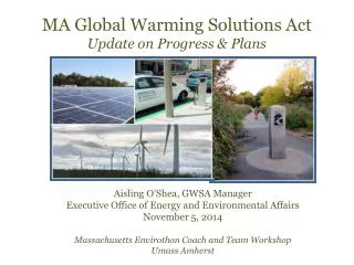 MA Global Warming Solutions Act Update on Progress &amp; Plans
