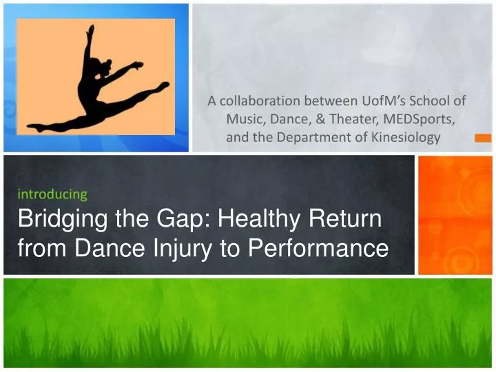 introducing bridging the gap healthy return from dance injury to performance