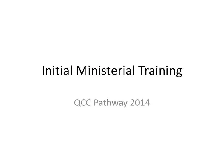 initial ministerial training