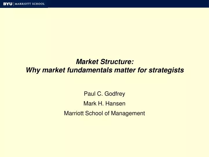 market structure why market fundamentals matter for strategists