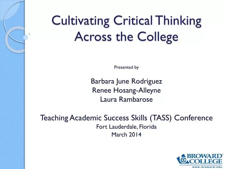 cultivating critical thinking across the college
