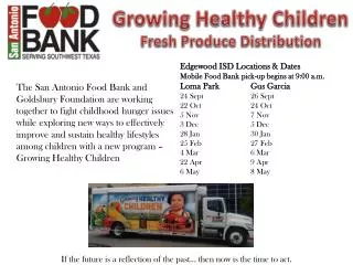 Growing Healthy Children Fresh Produce Distribution