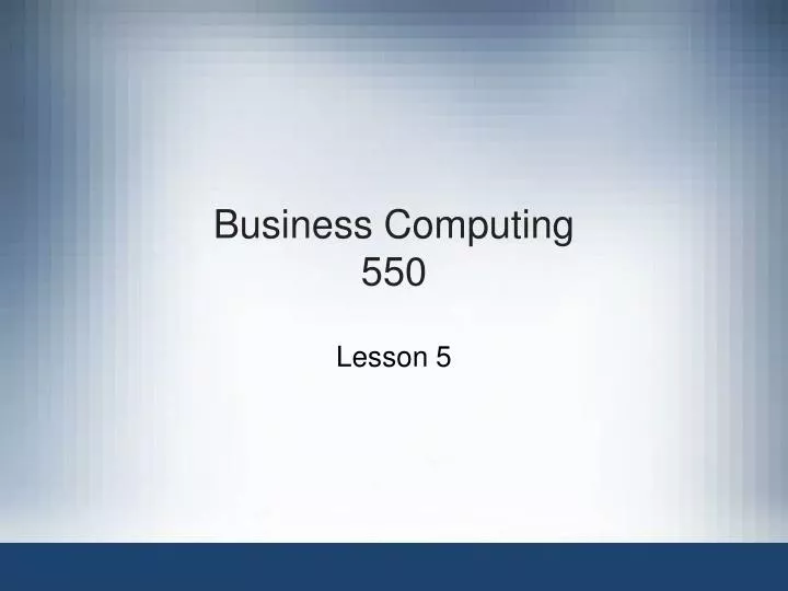 business computing 550