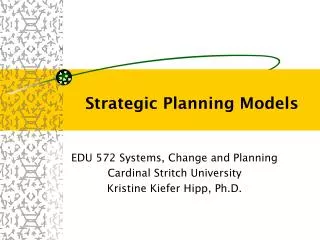 Strategic Planning Models