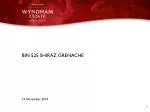 BIN 525 Shiraz Grenache - Wine Innovation Strategy - slide 1