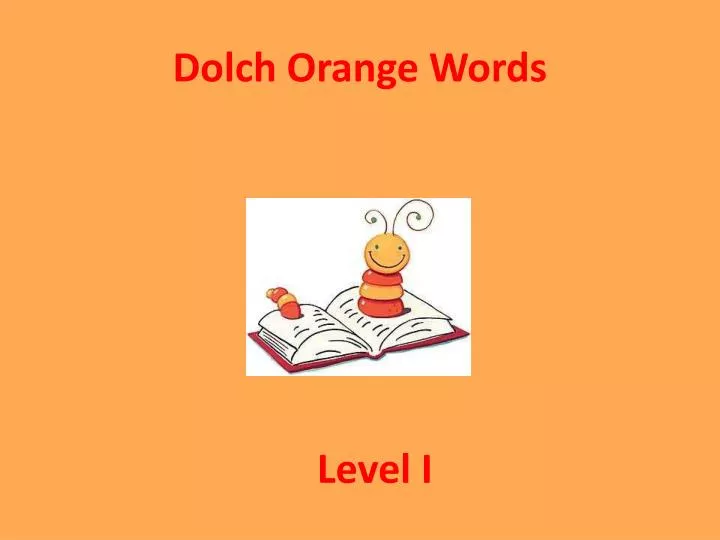 dolch orange words