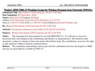 Project: IEEE P802.15 Working Group for Wireless Personal Area Networks (WPANs)