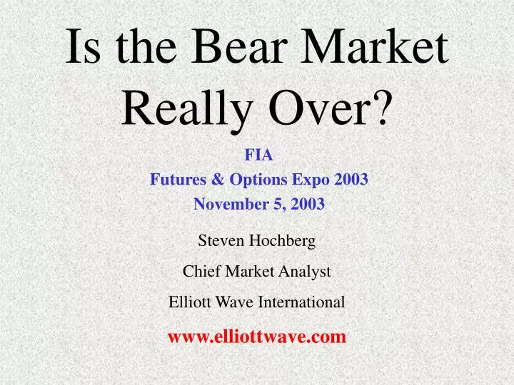 is the bear market really over