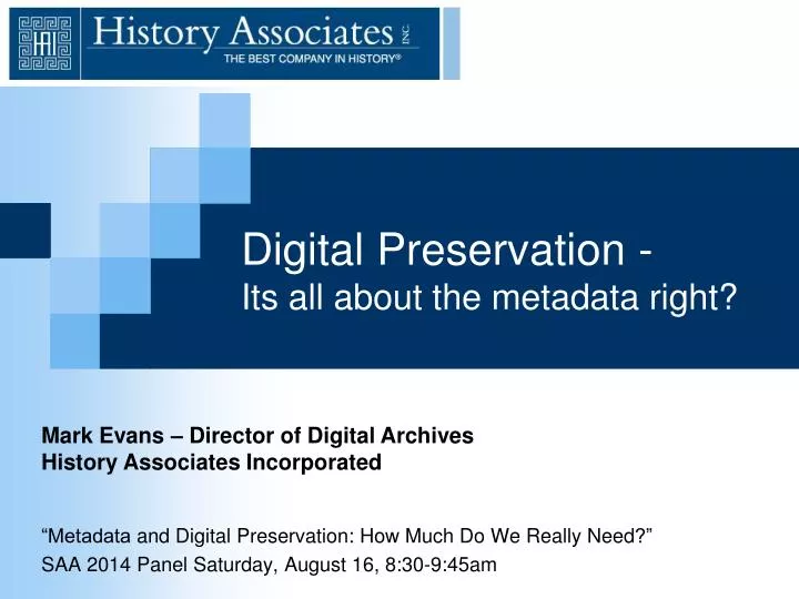 digital preservation i ts all about the metadata right