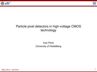 Particle pixel detectors in high-voltage CMOS technology