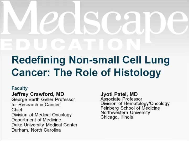 redefining non small cell lung cancer the role of histology