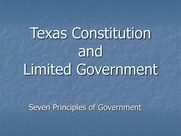 texas constitution and limited government