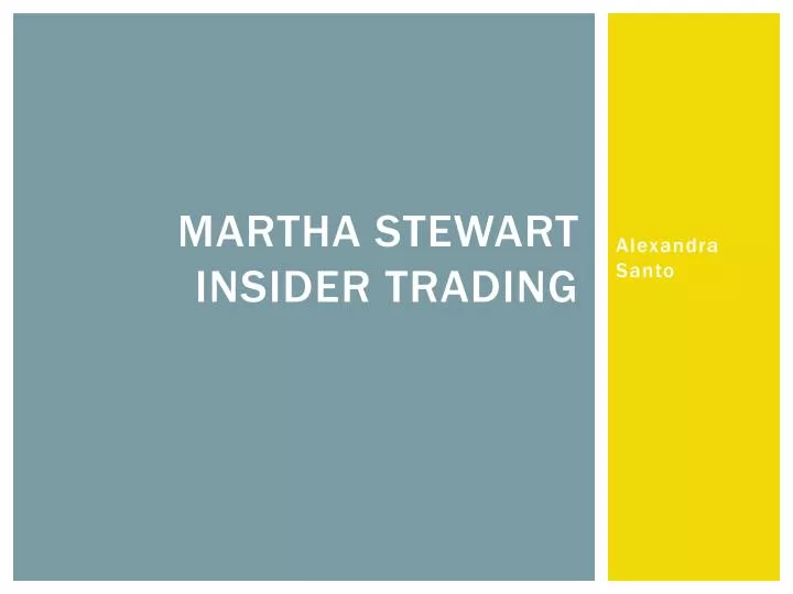 martha stewart insider trading