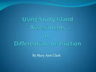 Using Study Island Assessments to Differentiate Instruction