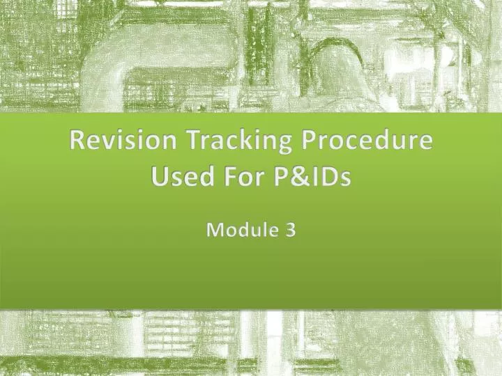 revision tracking procedure used for p ids